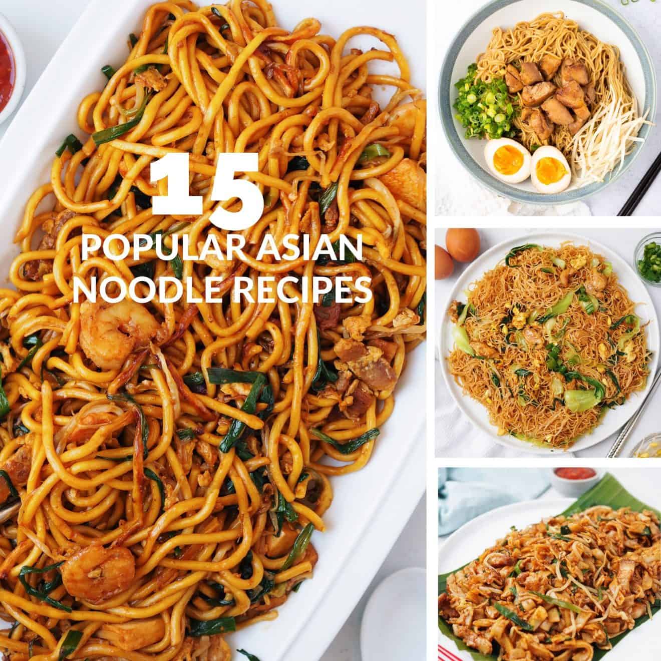 15 Popular Asian Noodle Recipes Christie at Home